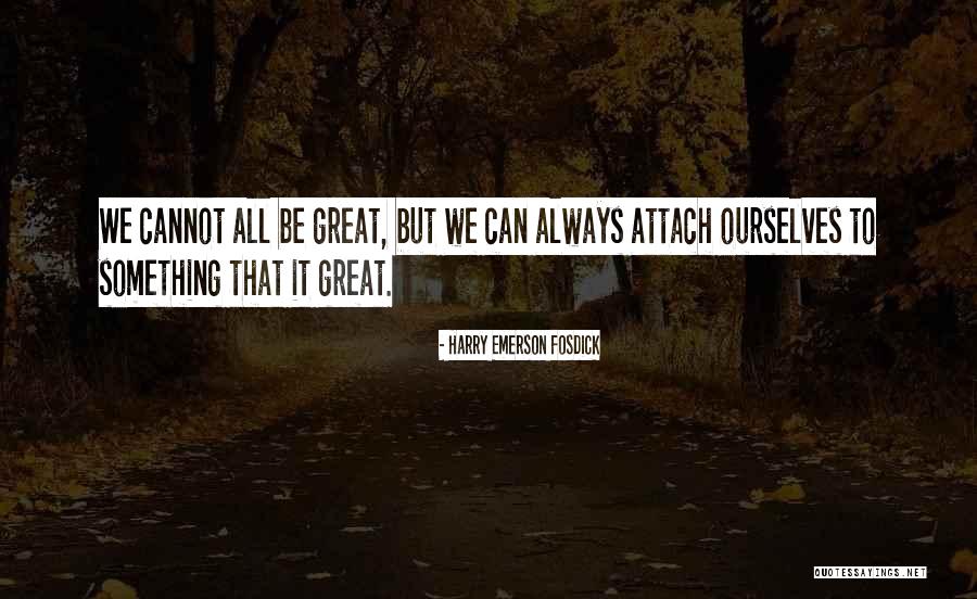Ayarza Lake Quotes By Harry Emerson Fosdick Ayarza Lake Quotes By Harry Emerson Fosdick