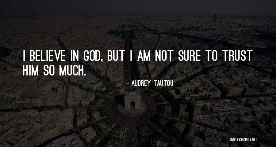 Ayash Gems Quotes By Audrey Tautou Ayash Gems Quotes By Audrey Tautou