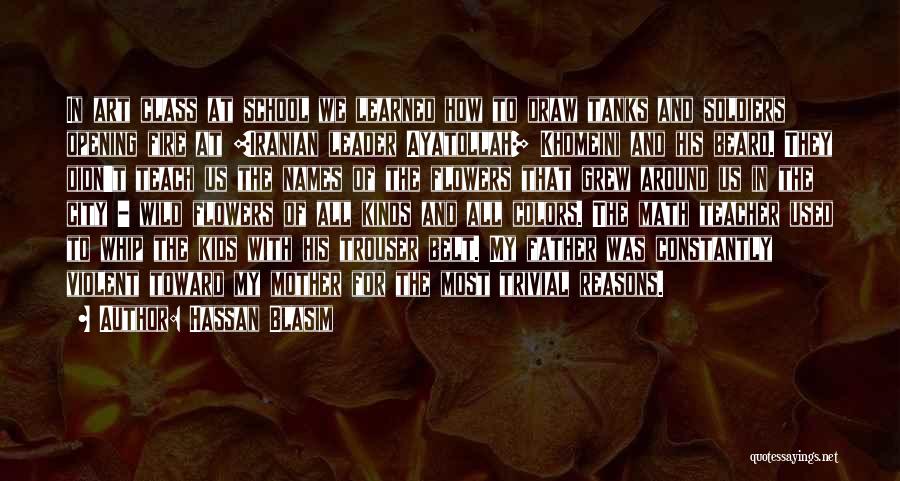 Ayatollah Quotes By Hassan Blasim