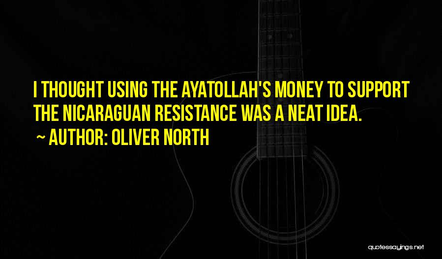 Ayatollah Quotes By Oliver North