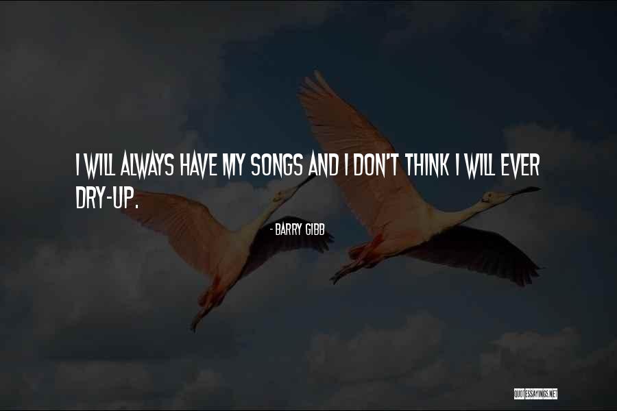 Aybar The Boneless Quotes By Barry Gibb Aybar The Boneless Quotes By Barry Gibb