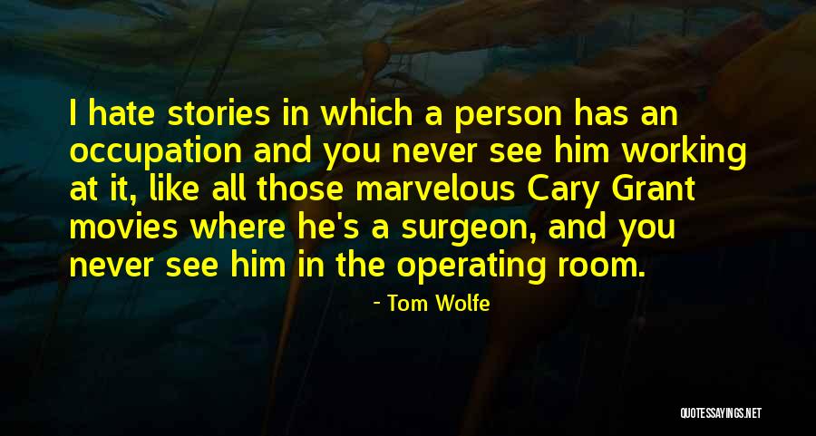 Aybaybaydog1 Quotes By Tom Wolfe Aybaybaydog1 Quotes By Tom Wolfe