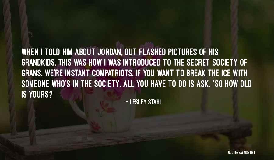 Aybel Quotes By Lesley Stahl Aybel Quotes By Lesley Stahl
