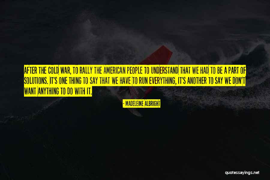 Aydakikedi Quotes By Madeleine Albright Aydakikedi Quotes By Madeleine Albright