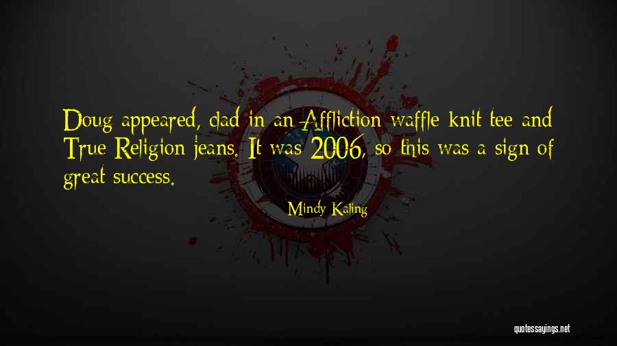 Aydincik Ve Quotes By Mindy Kaling Aydincik Ve Quotes By Mindy Kaling