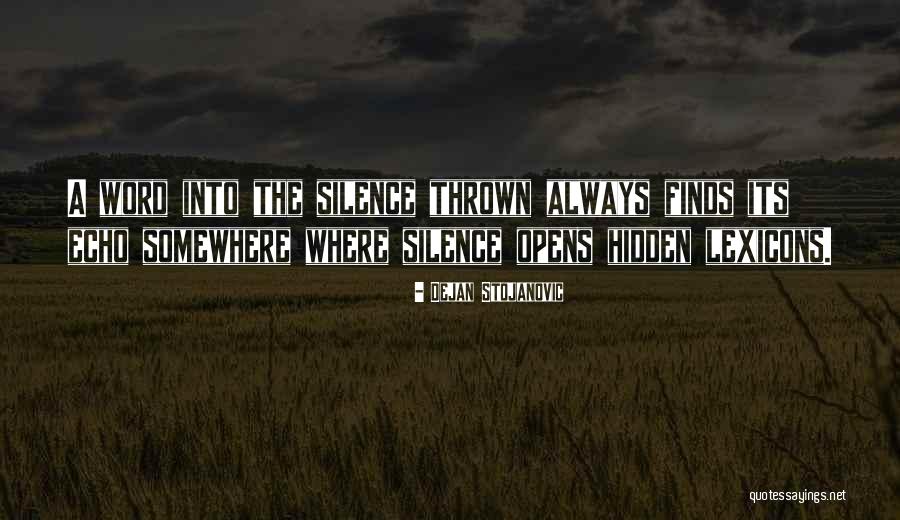 Aydon Veloz Quotes By Dejan Stojanovic Aydon Veloz Quotes By Dejan Stojanovic
