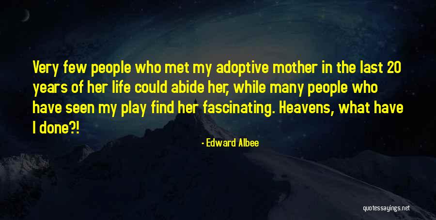 Ayeduase Quotes By Edward Albee Ayeduase Quotes By Edward Albee