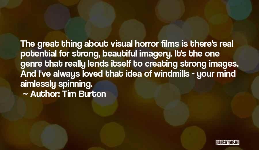 Ayedun Ekiti Quotes By Tim Burton