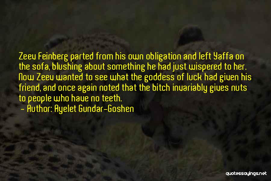 Ayelet Gundar-Goshen Quotes 1957940