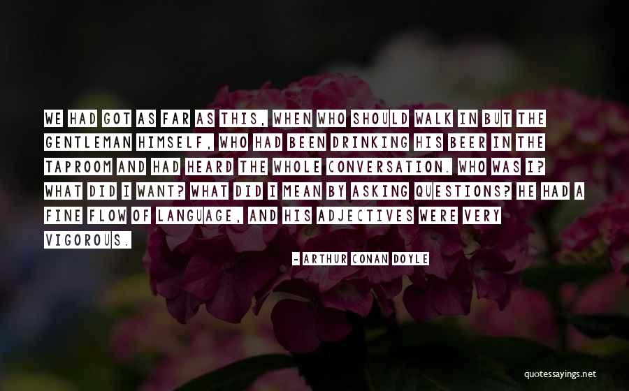 Ayelet Pritzker Quotes By Arthur Conan Doyle Ayelet Pritzker Quotes By Arthur Conan Doyle