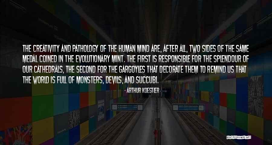 Ayelet Pritzker Quotes By Arthur Koestler Ayelet Pritzker Quotes By Arthur Koestler