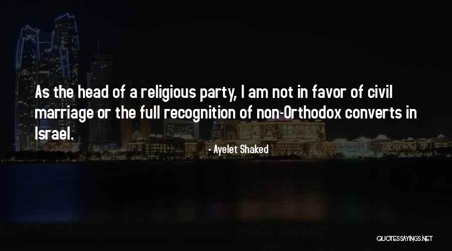 Ayelet Shaked Quotes 807340