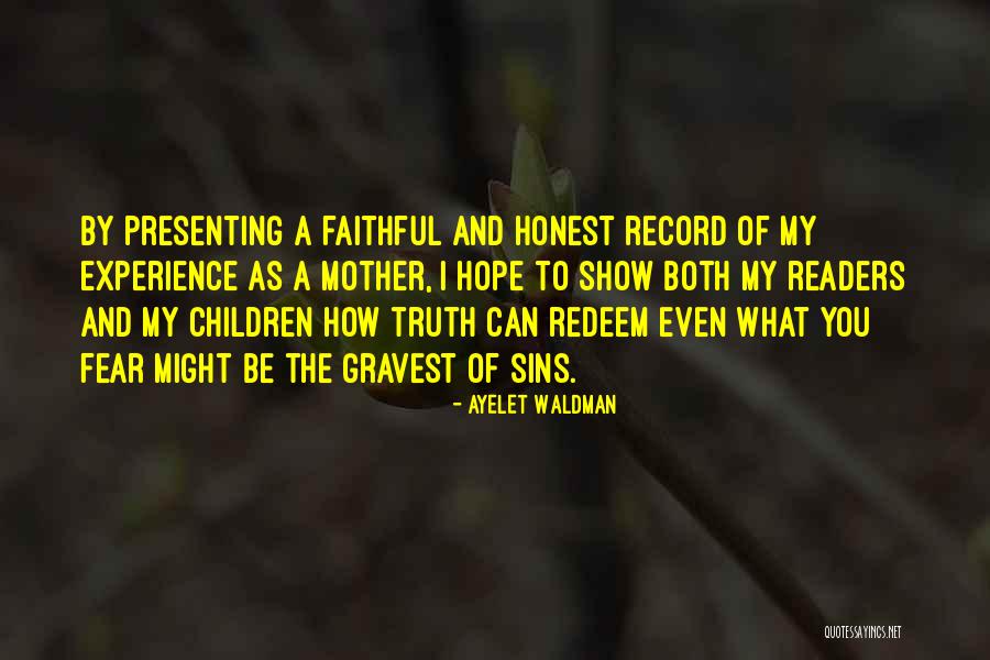 Ayelet Waldman Quotes 1019190 Ayelet Waldman Quotes 1019190