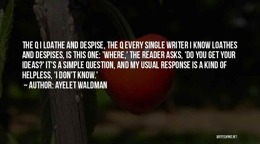 Ayelet Waldman Quotes 1104719