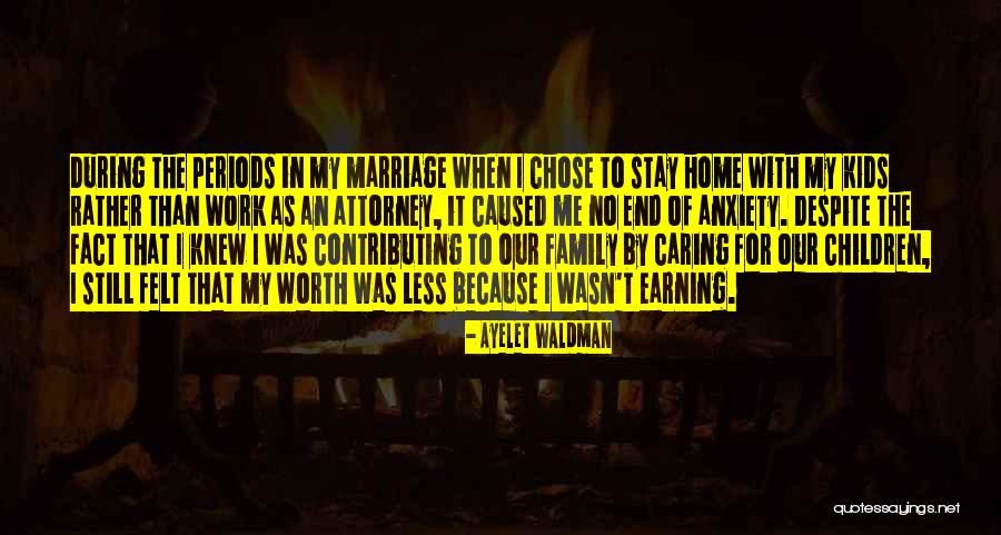Ayelet Waldman Quotes 1129614 Ayelet Waldman Quotes 1129614