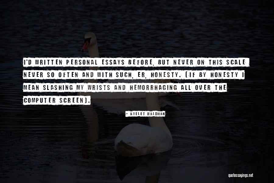 Ayelet Waldman Quotes 1348891 Ayelet Waldman Quotes 1348891