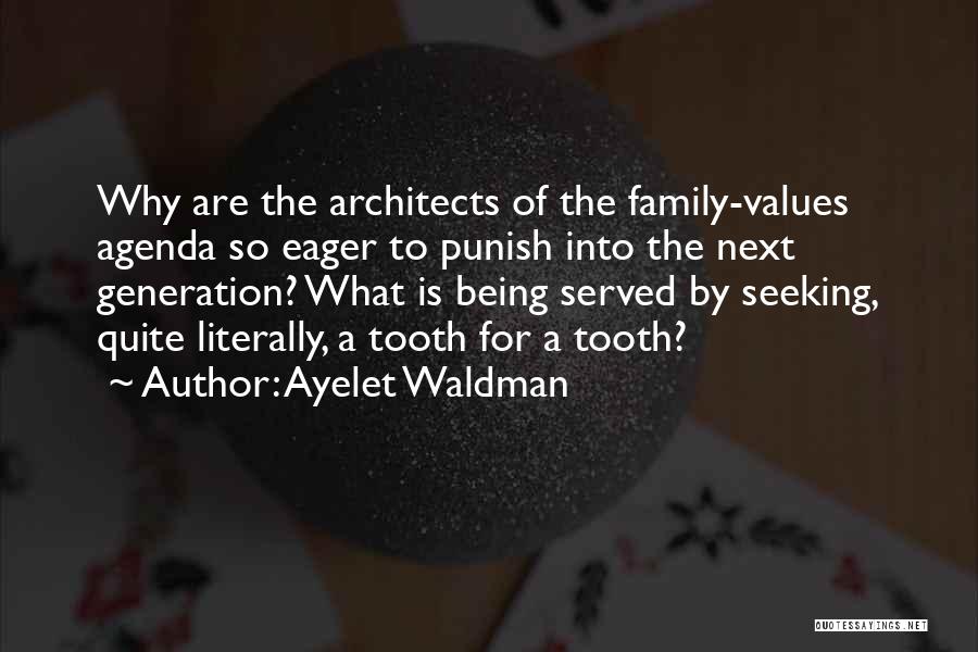 Ayelet Waldman Quotes 1566411