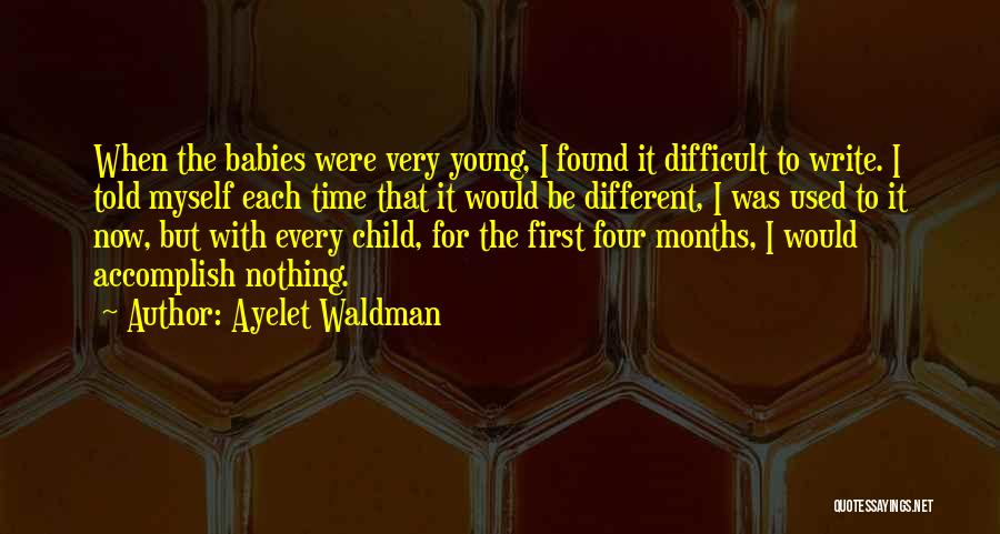 Ayelet Waldman Quotes 2070026