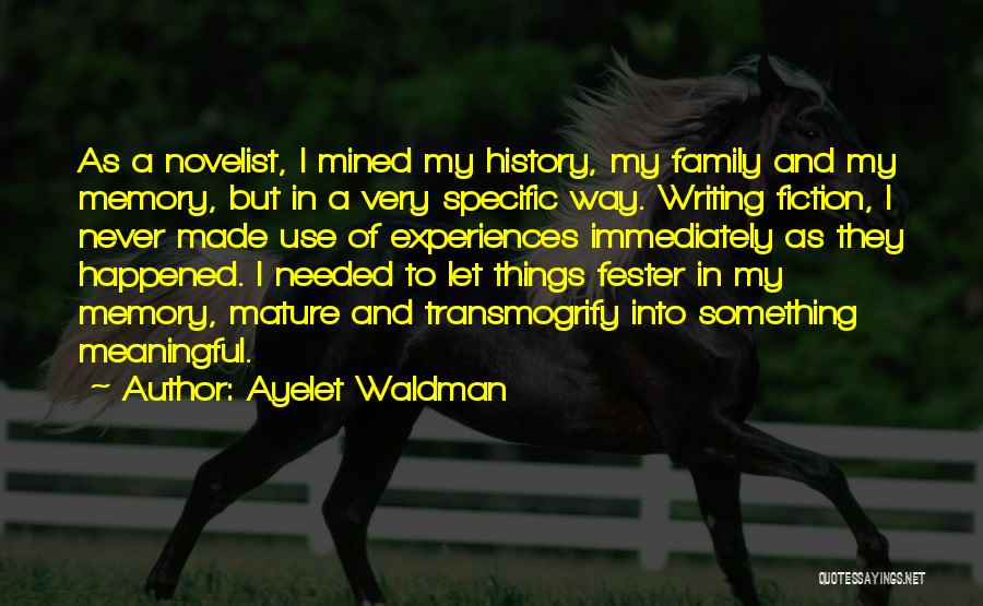 Ayelet Waldman Quotes 2130708