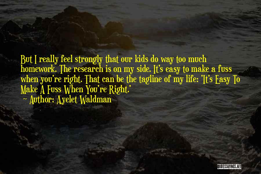 Ayelet Waldman Quotes 296356