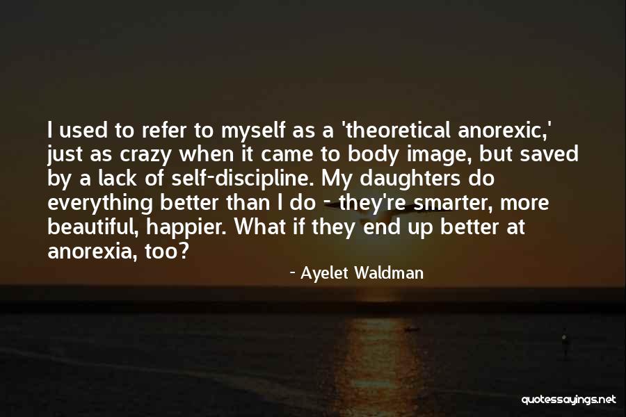 Ayelet Waldman Quotes 335207 Ayelet Waldman Quotes 335207