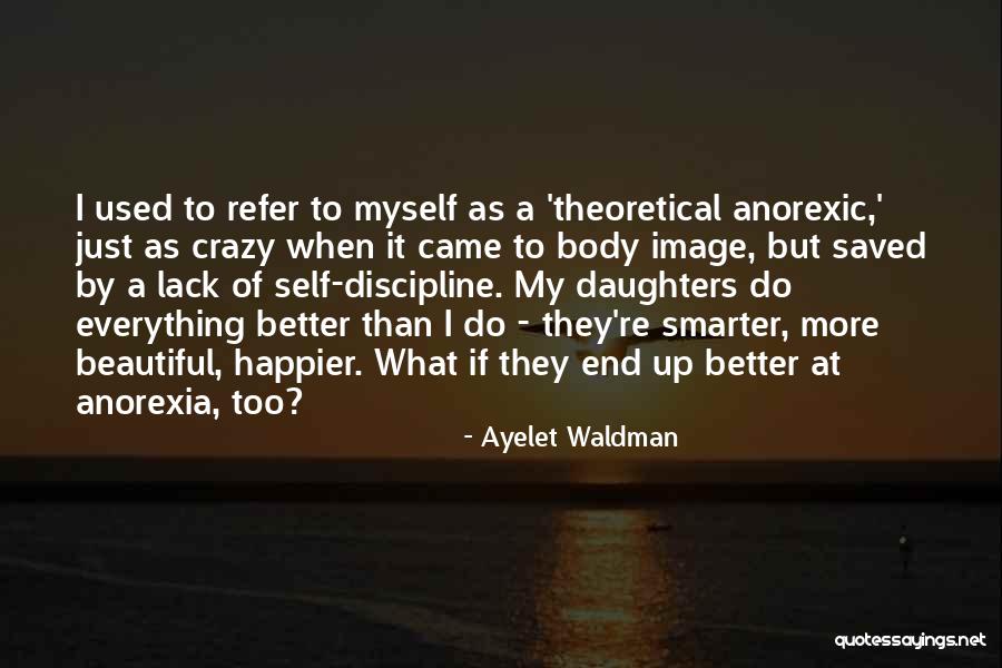 Ayelet Waldman Quotes 335207