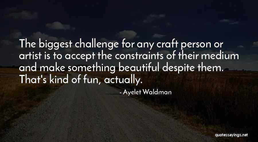 Ayelet Waldman Quotes 564049 Ayelet Waldman Quotes 564049