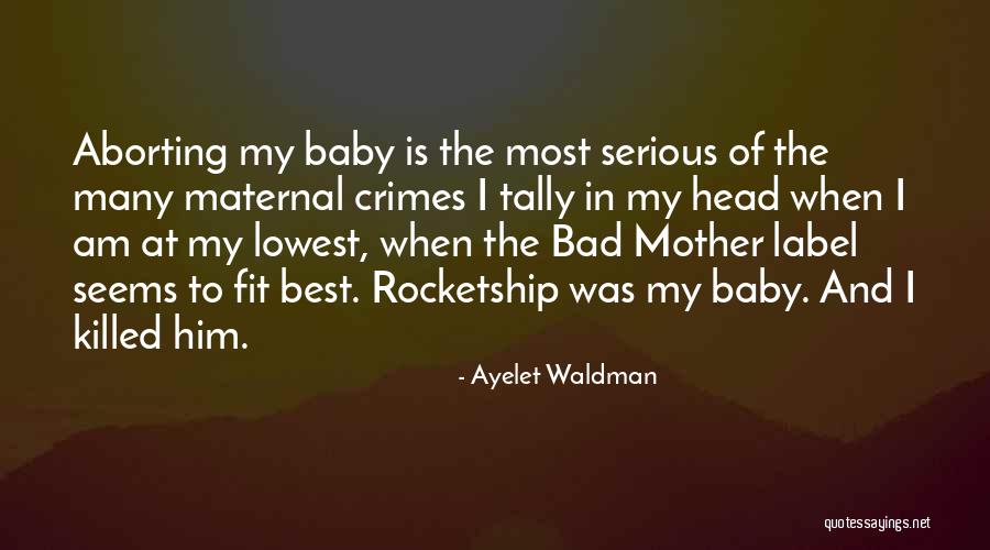 Ayelet Waldman Quotes 568467 Ayelet Waldman Quotes 568467