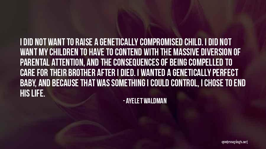 Ayelet Waldman Quotes 631365 Ayelet Waldman Quotes 631365