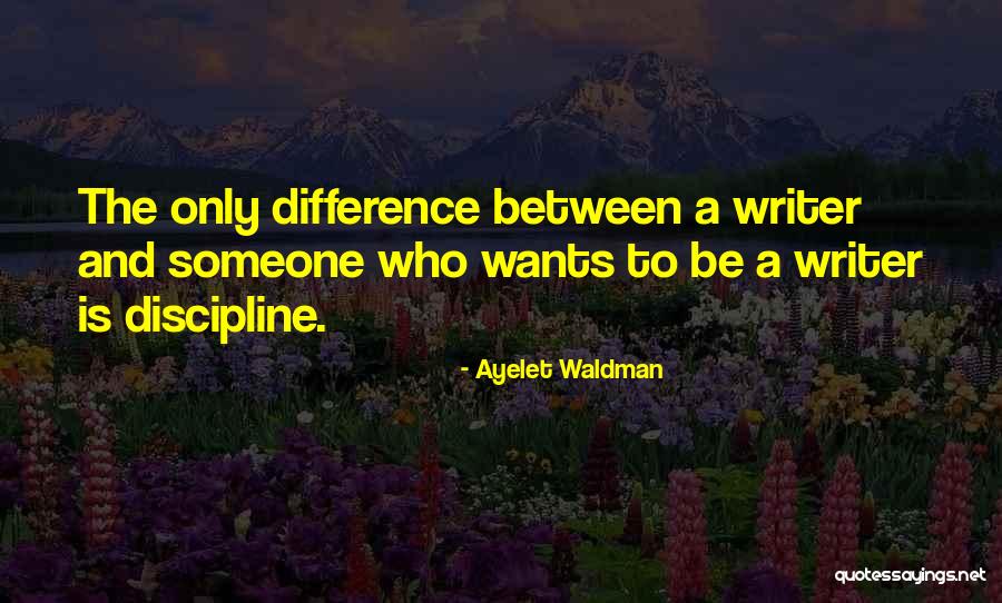 Ayelet Waldman Quotes 856714