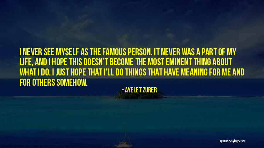 Ayelet Zurer Quotes 103697 Ayelet Zurer Quotes 103697