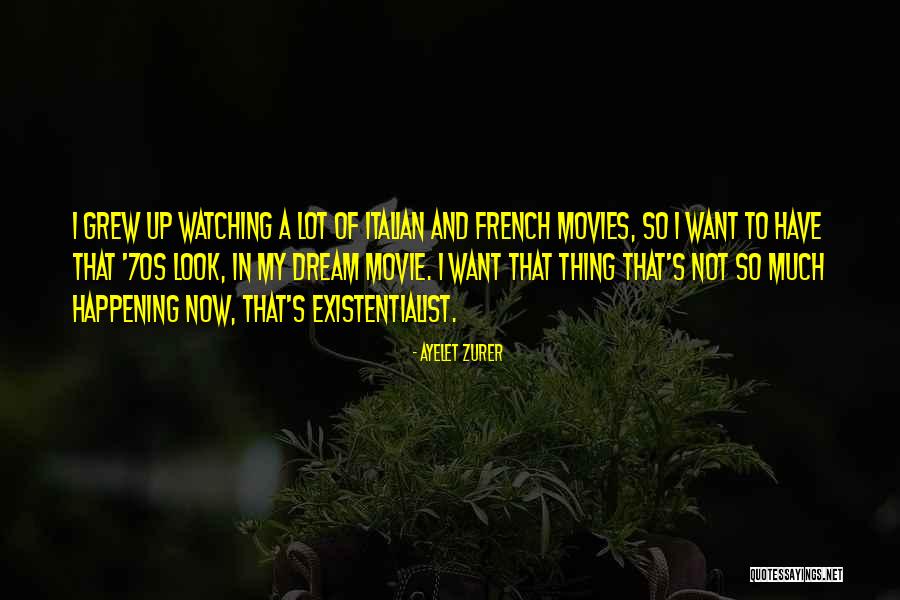 Ayelet Zurer Quotes 1289697 Ayelet Zurer Quotes 1289697