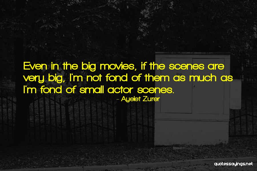Ayelet Zurer Quotes 654329 Ayelet Zurer Quotes 654329