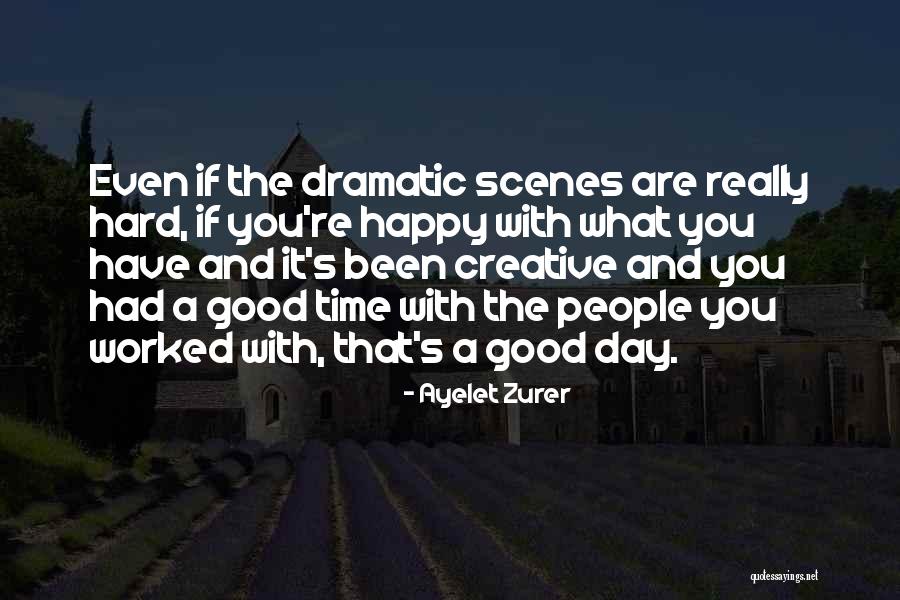 Ayelet Zurer Quotes 948162 Ayelet Zurer Quotes 948162