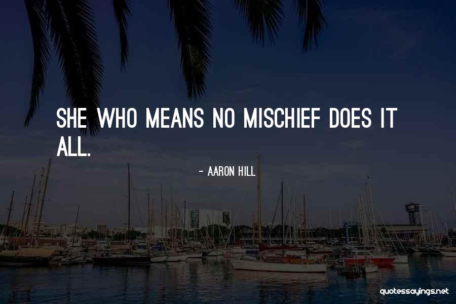 Ayesu Offei Quotes By Aaron Hill Ayesu Offei Quotes By Aaron Hill