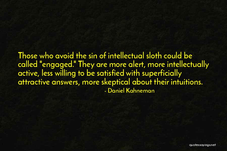 Ayg L Aydin Yazilari Quotes By Daniel Kahneman Ayg L Aydin Yazilari Quotes By Daniel Kahneman