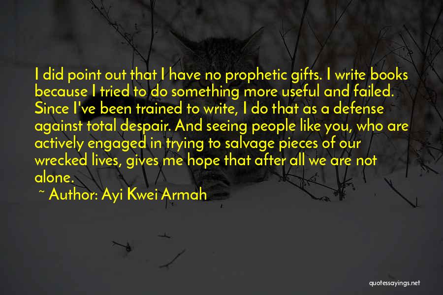 Ayi Kwei Armah Quotes 838673