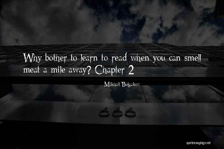 Ayiesha Gomez Quotes By Mikhail Bulgakov Ayiesha Gomez Quotes By Mikhail Bulgakov