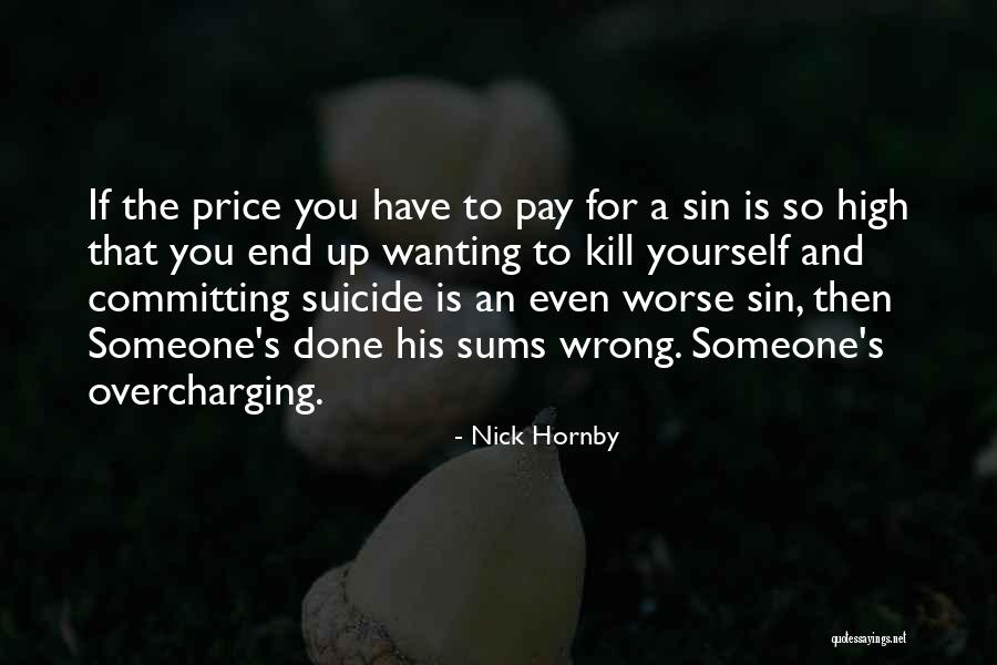 Ayiesha Gomez Quotes By Nick Hornby Ayiesha Gomez Quotes By Nick Hornby