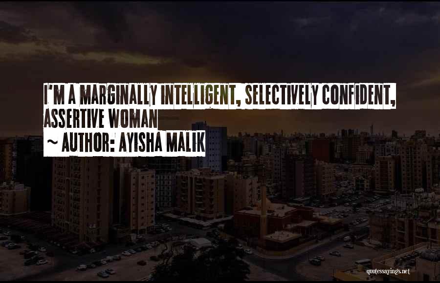 Ayisha Malik Quotes 419018