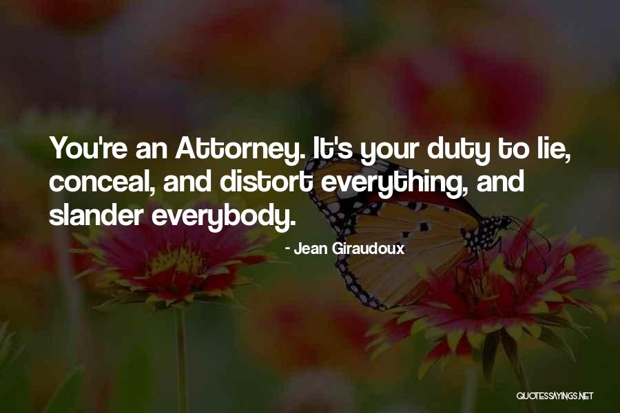 Ayisha Morgan Quotes By Jean Giraudoux Ayisha Morgan Quotes By Jean Giraudoux