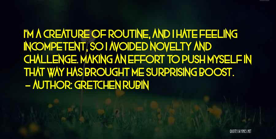 Aykut Eniste Quotes By Gretchen Rubin