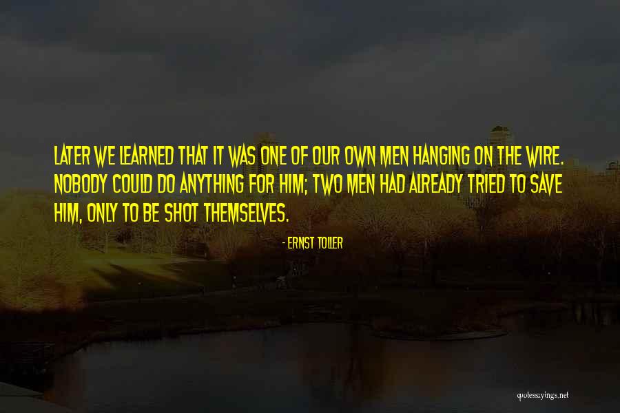 Aylard Quotes By Ernst Toller Aylard Quotes By Ernst Toller