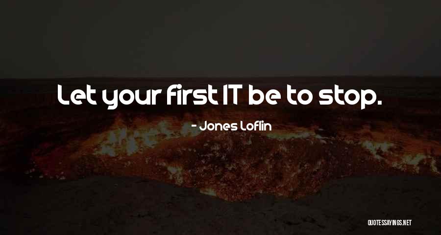 Aylward Enterprises Quotes By Jones Loflin Aylward Enterprises Quotes By Jones Loflin