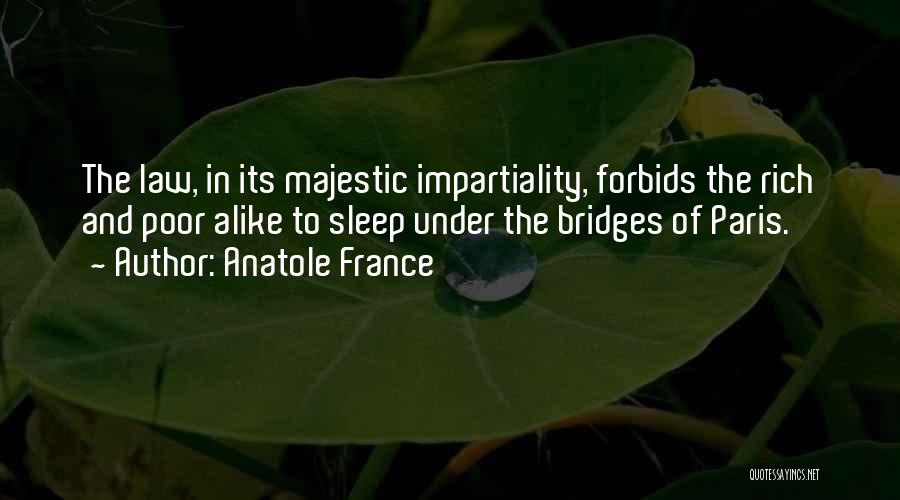 Aymane Mourid Quotes By Anatole France