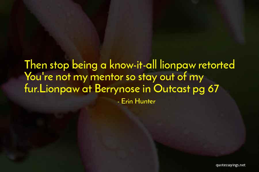 Aymat Edwin Quotes By Erin Hunter Aymat Edwin Quotes By Erin Hunter
