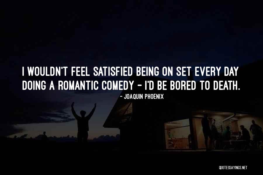 Aymen Msehli Quotes By Joaquin Phoenix Aymen Msehli Quotes By Joaquin Phoenix