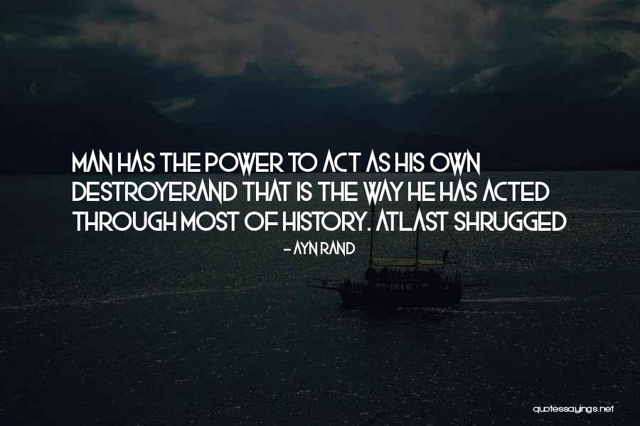 Ayn Rand Atlas Shrugged Quotes By Ayn Rand Ayn Rand Atlas Shrugged Quotes By Ayn Rand