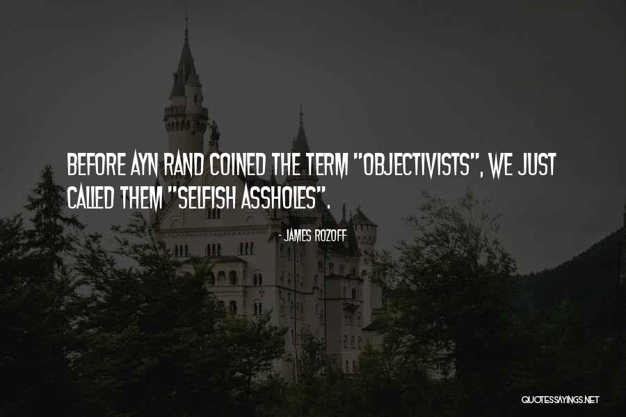 Ayn Rand Atlas Shrugged Quotes By James Rozoff Ayn Rand Atlas Shrugged Quotes By James Rozoff