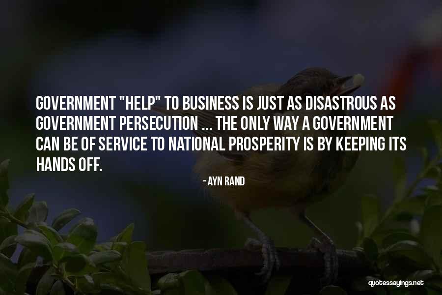 Ayn Rand Government Quotes By Ayn Rand Ayn Rand Government Quotes By Ayn Rand